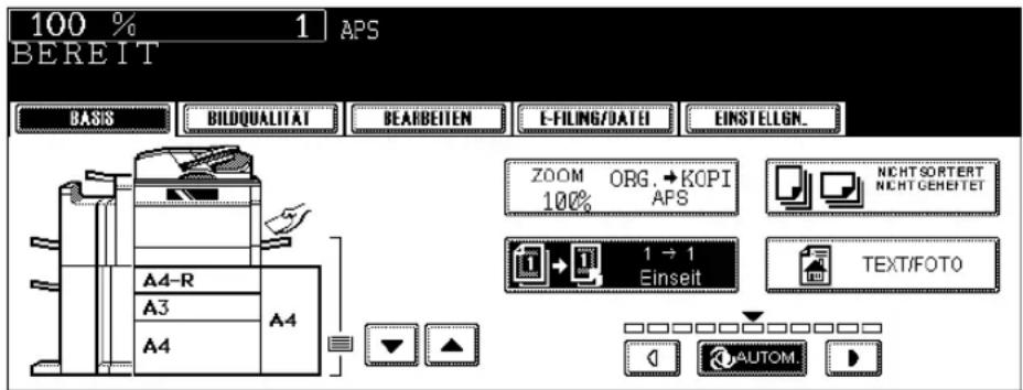 100 % 1 APS BEREIT BASIS BILDQUALITAT BEARBEITEN E-FILING/DATEI EINSTELIGN... ZOOM ORG.→KOPI 100% APS NICHTSORTERT NichtGEHEETET 1 → 1 Einseit TEXT/FOTO A4-R A3 A4
