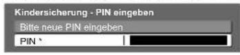 PANASONIC TX-P65V10 - ① Geben Sie die gewünschte PIN (4-stellige Zahl) ein. - 1