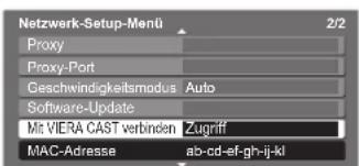 PANASONIC TX-P46G15 - ③ Wählen Sie „Mit VIERA CAST verbinden“ aus und testen Sie die Verbindung - 1