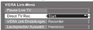 PANASONIC TX-P42S11 - Direkte TV-Aufzeichnung – Aufzeichnung des laufenden Fernsehprogramms Direct TV Rec - 3