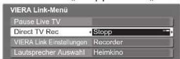 PANASONIC TX-P42GA11 - Direkte TV-Aufzeichnung – Aufzeichnung des laufenden Fernsehprogramms Direct TV Rec - 6