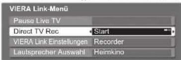 PANASONIC TX-P42GA11 - Direkte TV-Aufzeichnung – Aufzeichnung des laufenden Fernsehprogramms Direct TV Rec - 3