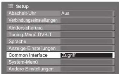 PANASONIC TX-P42C10E - Wählen Sie „Common Interface“. - 1