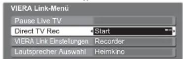PANASONIC TX-L32X10 - Direkte TV-Aufzeichnung – Aufzeichnung des laufenden Fernsehprogramms Direct TV Rec - 3