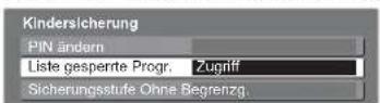 PANASONIC TX-L32X10 - Sperren von Programmplätzen Kindersicherung - 3