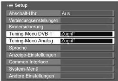 PANASONIC TX-L32X15 - Wählen Sie „Tuning-Menü DVB-T“ oder „Tuning-Menü Analog“. - 1