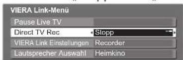 PANASONIC TX-L37G10 - Direkte TV-Aufzeichnung – Aufzeichnung des laufenden Fernsehprogramms Direct TV Rec - 5