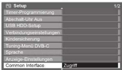 PANASONIC TX-P46S20E - Wählen Sie „Common Interface“. - 1