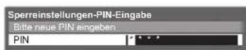 PANASONIC TX-P46S20E - ① Geben Sie die PIN-Nummer ein (4 Ziffern) - 1