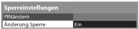 PANASONIC TX-P46GT30Y - 2Wählen Sie [Änderung Sperre] und stellen die Option auf [Ein] - 1