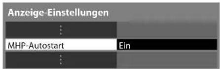 PANASONIC TX-P42VT30E - [MHP-Autostart] auswählen und auf [Ein] einstellen - 1