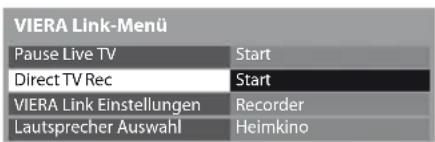 PANASONIC TX-P42S30 - Wählen Sie [Direct TV Rec] und starten Sie die Aufzeichnung - 1