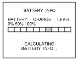 BATTERY INFO BATTERY CHARGE LEVEL 0% 50% 100% CALCULATING BATTERY INFO...