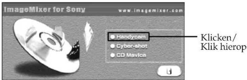 ImageMixer for Sony www.imgemixer.com Handycam Cyber-shot CD Mavlicn Klicken/ Klik hierop
