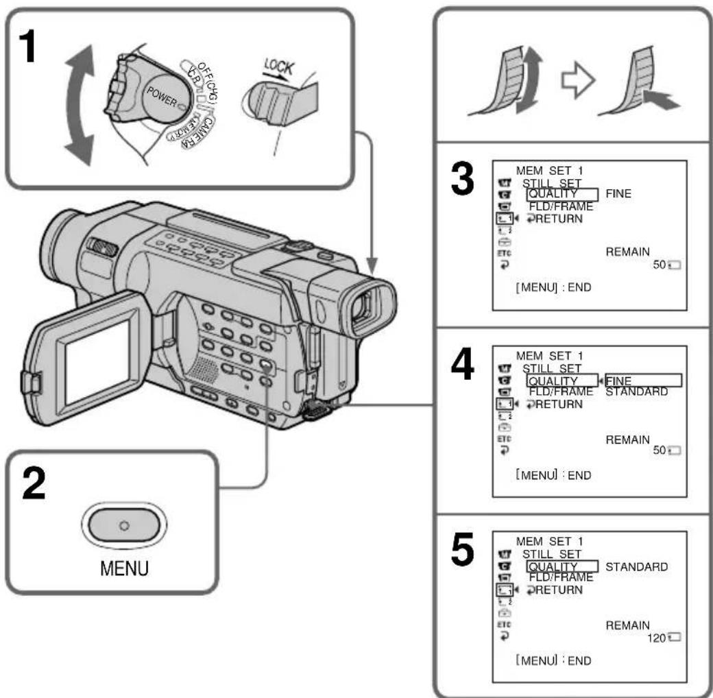 1 OFF/LOCK POWER LOCK 2 MENU 3 MEM SET 1 STILL SET QUALITY FINE FLD/FRAME RETURN REMAIN 50 [MENU] : END 4 MEM SET 1 STILL SET QUALITY FINE FLD/FRAME STANDARD RETURN REMAIN 50 [MENU] : END 5 MEM SET 1 STILL SET QUALITY STANDARD FLD/FRAME RETURN REMAIN 120 [MENU] : END