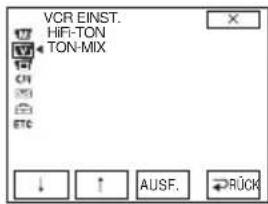 VCR EINST. HIF-TON TON-MIX CH ETC ↓ ↑ AUSF. →RÜCK