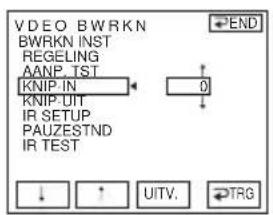 VDEO BWRKN BWRKN INST REGELING AANP.TST KNIP.IN KNIP.UT IR SETUP PAUZESTND IR TEST END ↓ ↑ UITV. →TRG