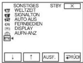 SONSTIGES STBY WELTZEIT SIGNALTON AUTO AUS FERNBEDIEN DISPLAY AUFN-ANZ ↓ ↑ AUSF. →RÜCK