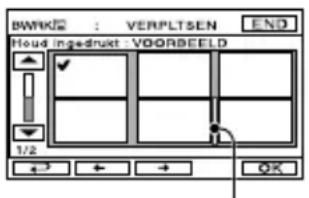 BWRKIE : VERPLTSEN END Houd ingedrukt: VOORBEELD 1/2