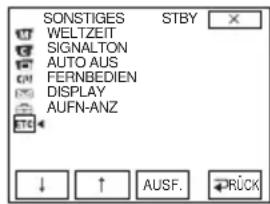 SONSTIGES STBY WELTZEIT SIGNALTON AUTO AUS FERNBEDIEN DISPLAY AUFN-ANZ ↓ ↑ AUSF. PRÜCK