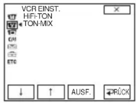 VCR EINST. HIF-TON TON-MIX ↓ ↑ AUSF. →RÜCK