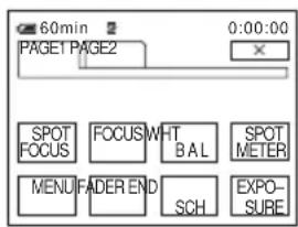 60min PAGE1 PAGE2 0:00:00 SPOT FOCUS FOCUS WHT B AL SPOT METER MENU FADER END SCH EXPOS- URE