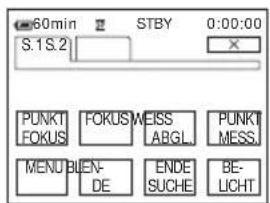 60min STBY 0:00:00 S.1.S.2 PUNKTI FOKUS FOKUS MEISS ABGL PUNKTI MESS MENU BLEN- DE ENDE SUCHE BE-LICHT