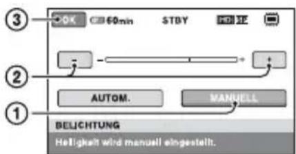 ③ OK 60min STBY ② AUTOM. MANHELL ① BELICHTUNG Helligkeit wird manuell eingestellt.
