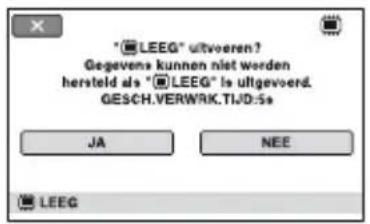 "LEEG" uitvoeren? Gegevens kunnen niet worden hersteld als "LEEG" is uitgevoerd. GESCH.VERWRK.TIJD:Se JA NEE LEEG