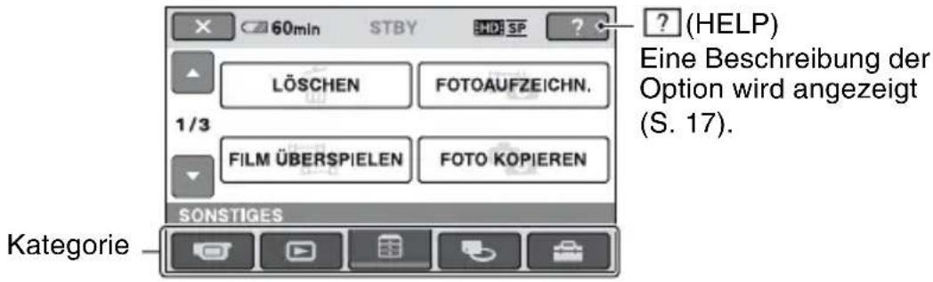 60min STBY HD SP ? ? (HELP) LÖSCHEN FOTOAUFZEICHN. 1/3 FILM ÜBERSPIELEN FOTO KOPIEREN SONSTIGES Kategorie Eine Beschreibung der Option wird angezeigt (S. 17).
