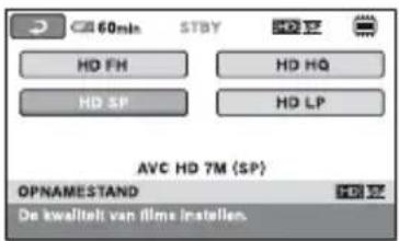 60min STBY HD 12 HD FH HD HQ HD SP HD LP AVC HD 7M (SP) OPNAMESTAND HD 12 De kwalitelt van films instellen.