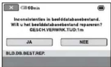 Inconsistenties in beelddatabasebestand. Wit u het beelddatabasebestand repareren? GESCH.VERWRK.TUD:1m JA NEE BLD.DB.BEST.REP.