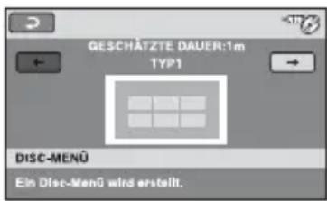 GESCHÄTZTE DAUER:1m TYP1 DISC-MENÜ Ein Disc-MenÜ wird erstellt.