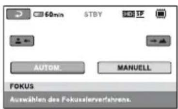 60min STBY 100 SF AUTOM. MANUELL FOKUS Auszählen des Fokusserverfahrens.