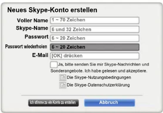 TOSHIBA 58M9363 - Wählen Sie Konto erstellen auf dem Bildschirm Willkommen bei Skype! und drücken Sie OK. - 1