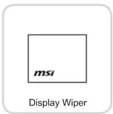 msi Display Wiper
