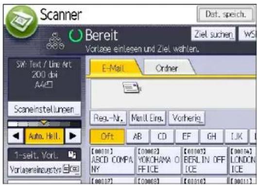 Scanner Bereit Vortlage einlegen und Ziel wählen. SW: Text / Line Art 200 dpi A4 Scaneinstellungen Auto. Hell 1-seit. Vort. Vorlageneinstructive E-Mail Ordnier Reg.-Nr. Manl. Eing. Vorherig Oft AB CD EF GH LJK [00010] ABCD COMPAN NY [00002] YOKOHAMA O FFICE [00003] BERLIN OFF ICE [00014] LONDON ICE [00010] [00011]
