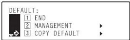 Océ OP30C - Use the ▲ cursor or the ▼ cursor key to select "|3| Copy Default". - 2