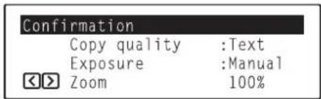 Océ OP30C - Press the ▶ cursor key in order to display the content of the current settings on the operation panel. - 1