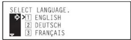 Océ OP30C - Use the ▲ cursor or the ▼ cursor key to select the language that you want to use. - 2