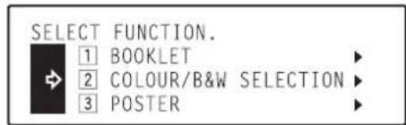 Océ OP30C - Use the ▲ cursor or the ▼ cursor key to select “② Color/BW selection” [“ 2 | COLOUR/B&amp;W SELECTION”] and then press the Enter key. The “Enter number of copy” screen will appear. - 2