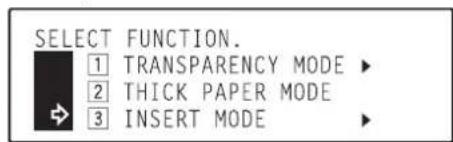 Océ OP30C - Use the ▲ cursor or the ▼ cursor key to select "|3| Inserts Mode" ["3| INSERT MODE"]. - 2