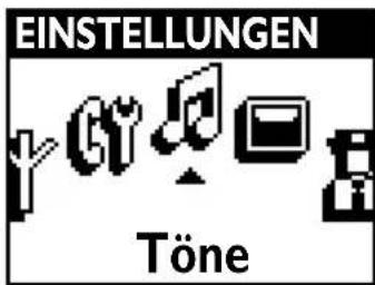 EINSTELLUNGEN Töne