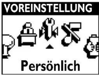 VOREINSTELLUNG Persönlich