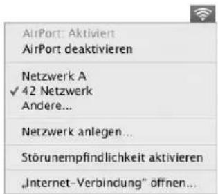 AirPort: Aktiviert AirPort deaktivieren Netzwerk A ✓ 42 Netzwerk Andere... Netzwerk anlegen... Störunempfindlichkeit aktivieren „Internet-Verbindung" offnen...
