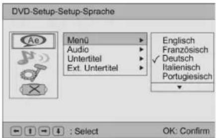 DVD-Setup-Setup-Sprache Ae Menu Audio Untertitel Ext. Untertitel Englisch Französisch Deutsch Italienisch Portugiesisch : Select OK: Confirm