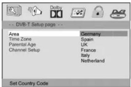 -- DVB-T Setup page -- Area Time Zone Parental Age Channel Setup Germany Spain UK France Italy Netherland Set Country Code