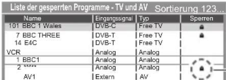 PANASONIC Viera TX-P55ST50J - Wählen Sie den zu sperrenden Kanal / Eingang - 1