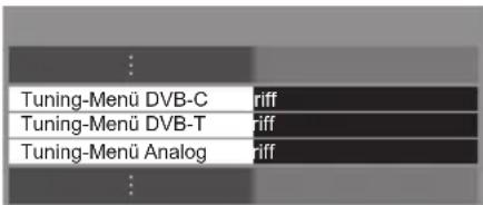 PANASONIC Viera TX-P42STW50 - Wählen Sie [Tuning-Menü DVB-C], [Tuning-Menü DVB-T] oder [Tuning-Menü Analog] - 1