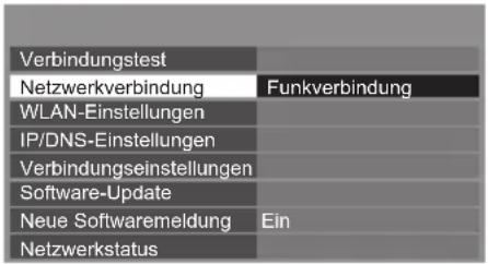 PANASONIC Viera TX-P42ST50J - Wählen Sie [Netzwerkverbindung] und stellen Sie [Funkverbindung] ein - 1